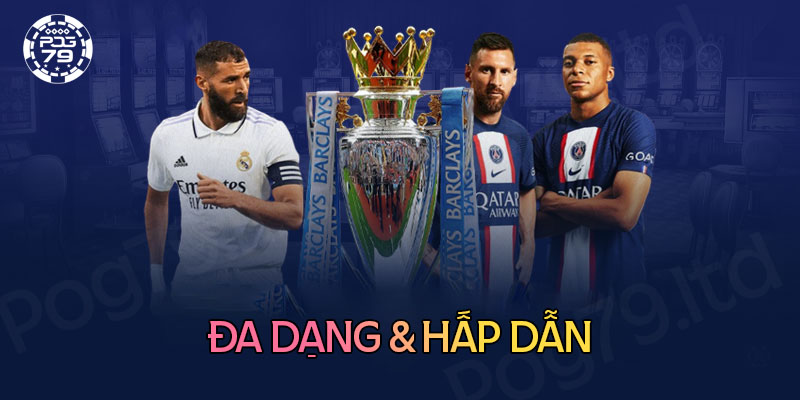 Một số trò chơi cá cược thể thao Pog79 nhiều người yêu thích Một số trò chơi cá cược thể thao Pog79 nhiều người yêu thích