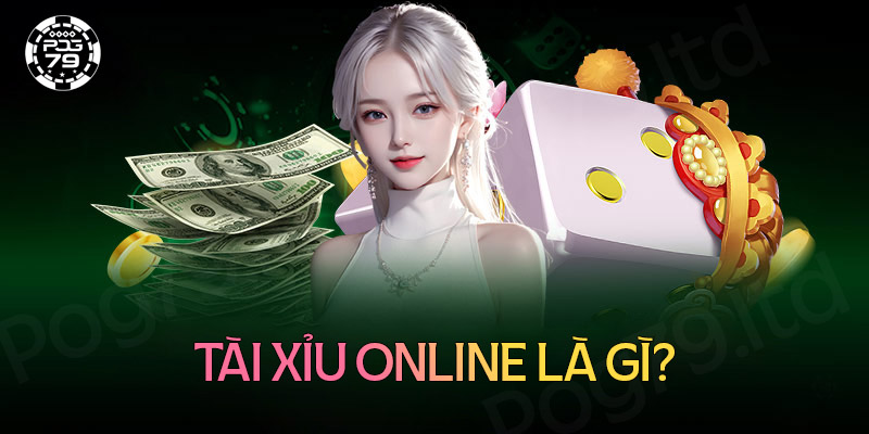 Tài xỉu là gì? Tài xỉu là gì?