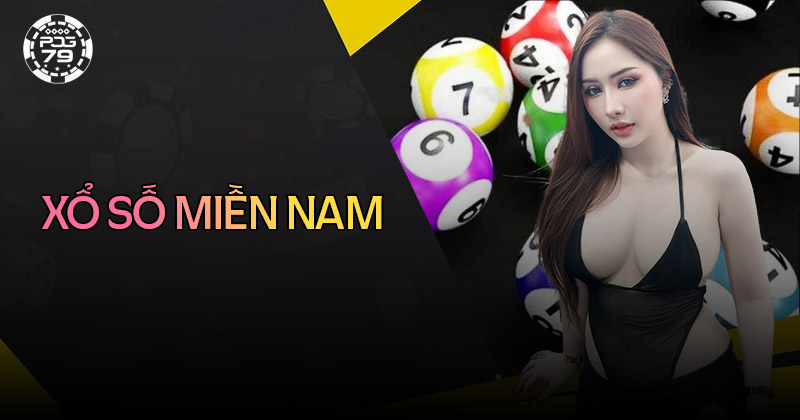 Hướng dẫn chơi Xổ số miền Nam hiệu quả dễ thắng